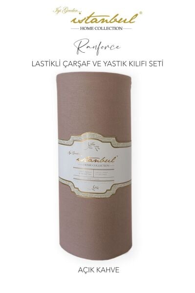 RANFORCE FİTTED ÇARŞAF SET 160 X 200CM - AÇIK KAHVE
