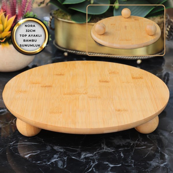 BAMBU YUVARLAK 32CM TOP AYAKLI NORA SUNUMLUK BÜYÜK BOY(985)