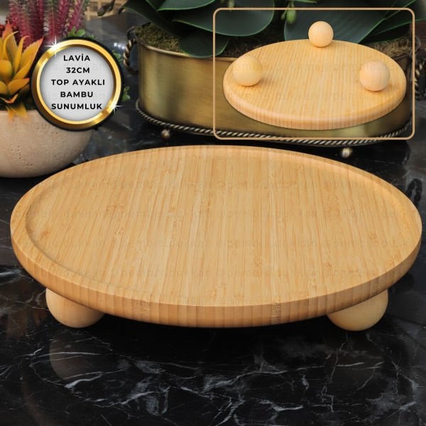LAVİA BAMBU YUVARLAK 32CM KENARLIKLI TOP AYAKLI SUNUMLUK (7B28)