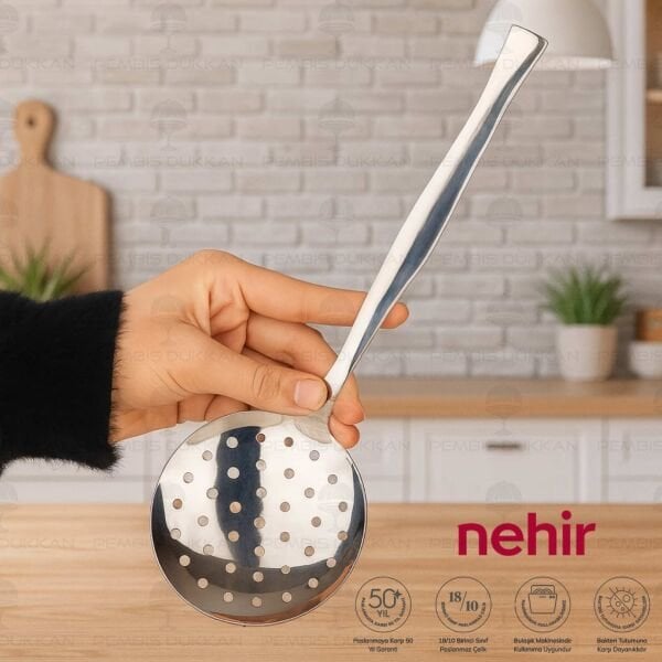 NEHİR ZARİF PASLANMAZ ÇELİK SERVİS KEVGİR