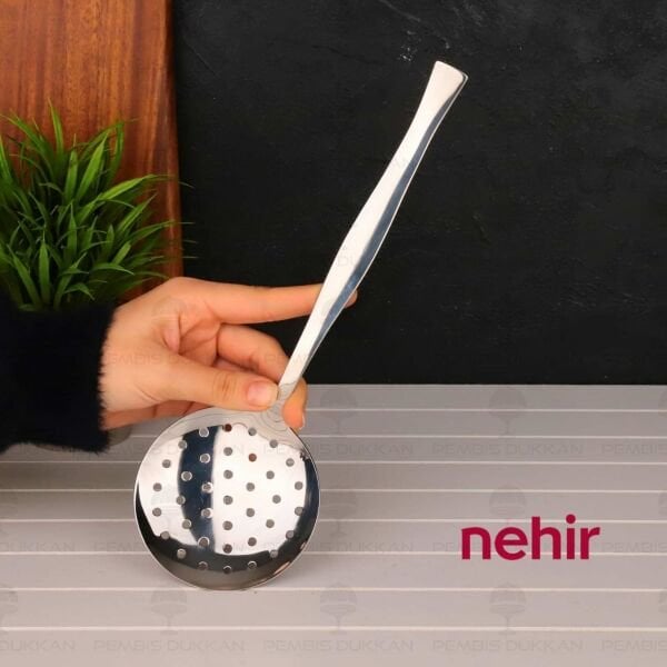 NEHİR ZARİF PASLANMAZ ÇELİK SERVİS KEVGİR