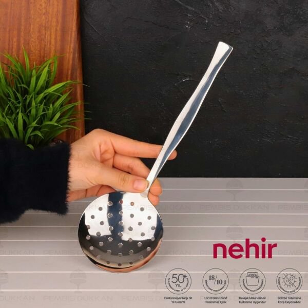 NEHİR ZARİF PASLANMAZ ÇELİK SERVİS KEVGİR