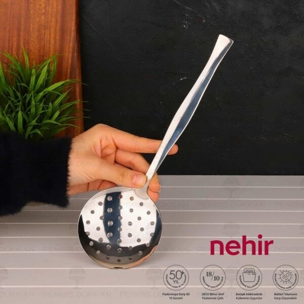 NEHİR ZARİF PASLANMAZ ÇELİK SERVİS KEVGİR